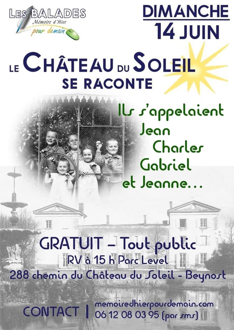 BALADE : Le Château du Soleil se raconte