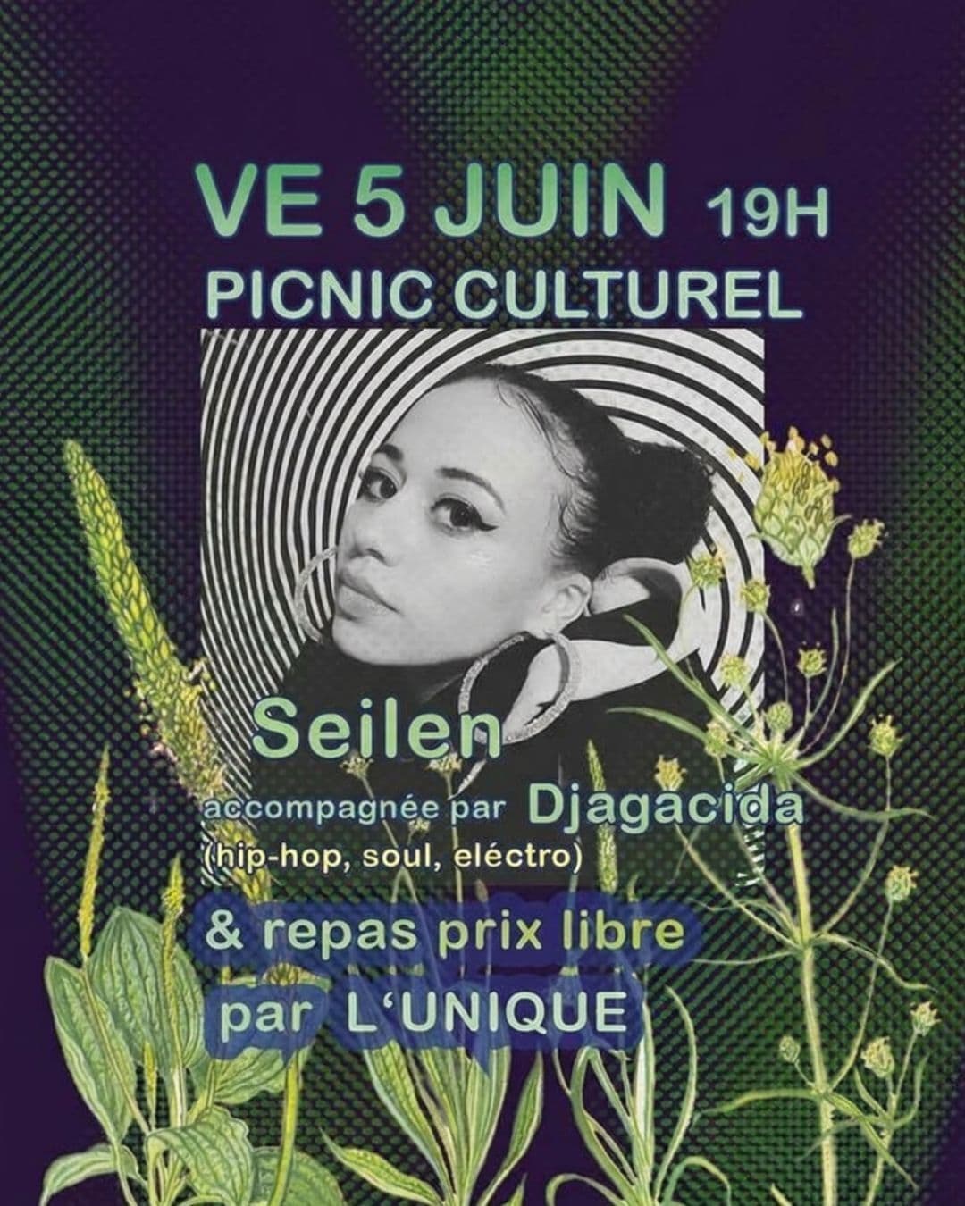 Picnic Culturel avec Seilen (&Djagacida) Et Repas Prix Libre avec L'unique.