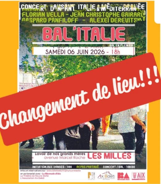 Bal'Italie le Samedi 06 Juin - Promenade de l'Arc - Aix en Pvce