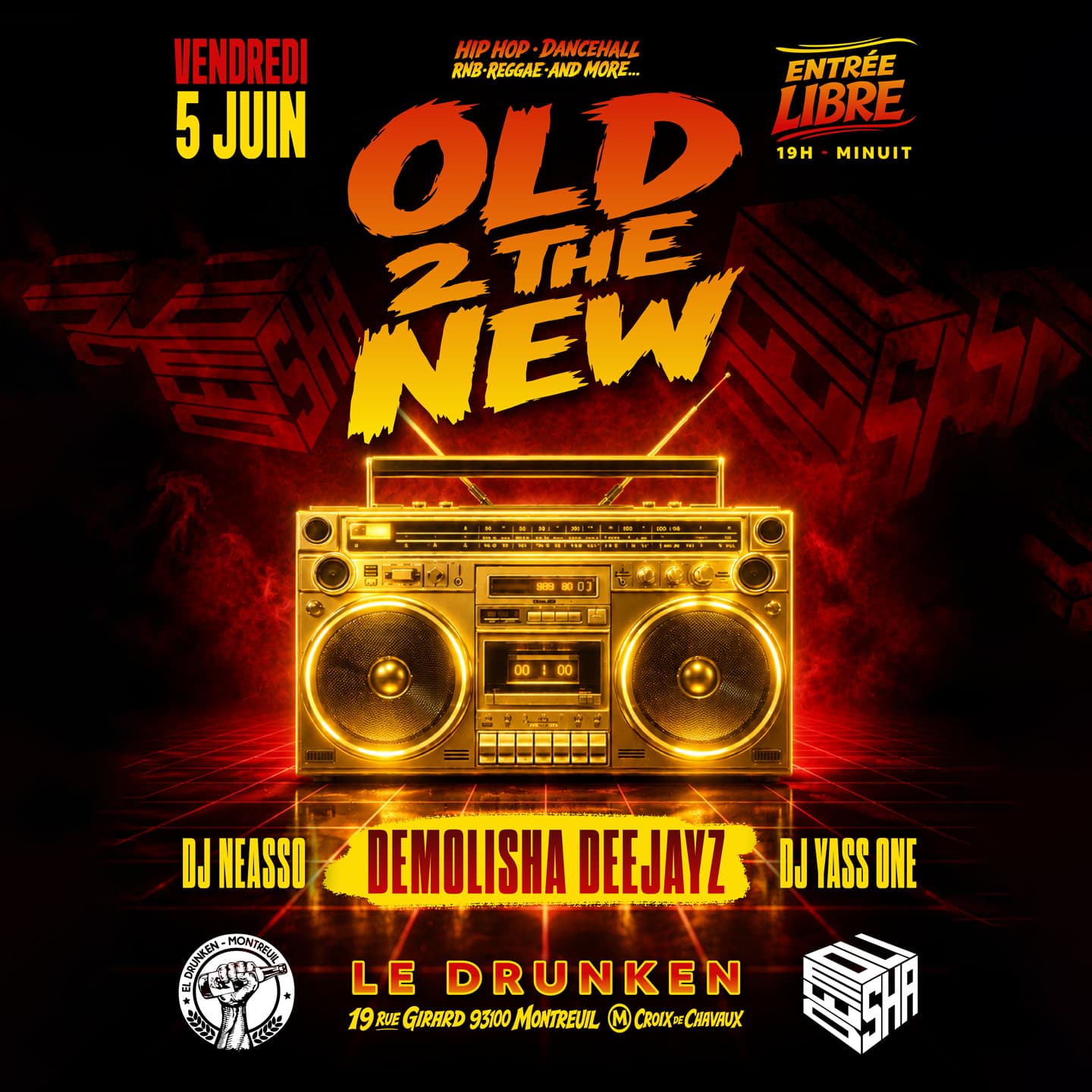 OLD 2 THE NEW // DJ SET : DEMOLISHA DEEJAYS: NEASSO & YASS ONE
