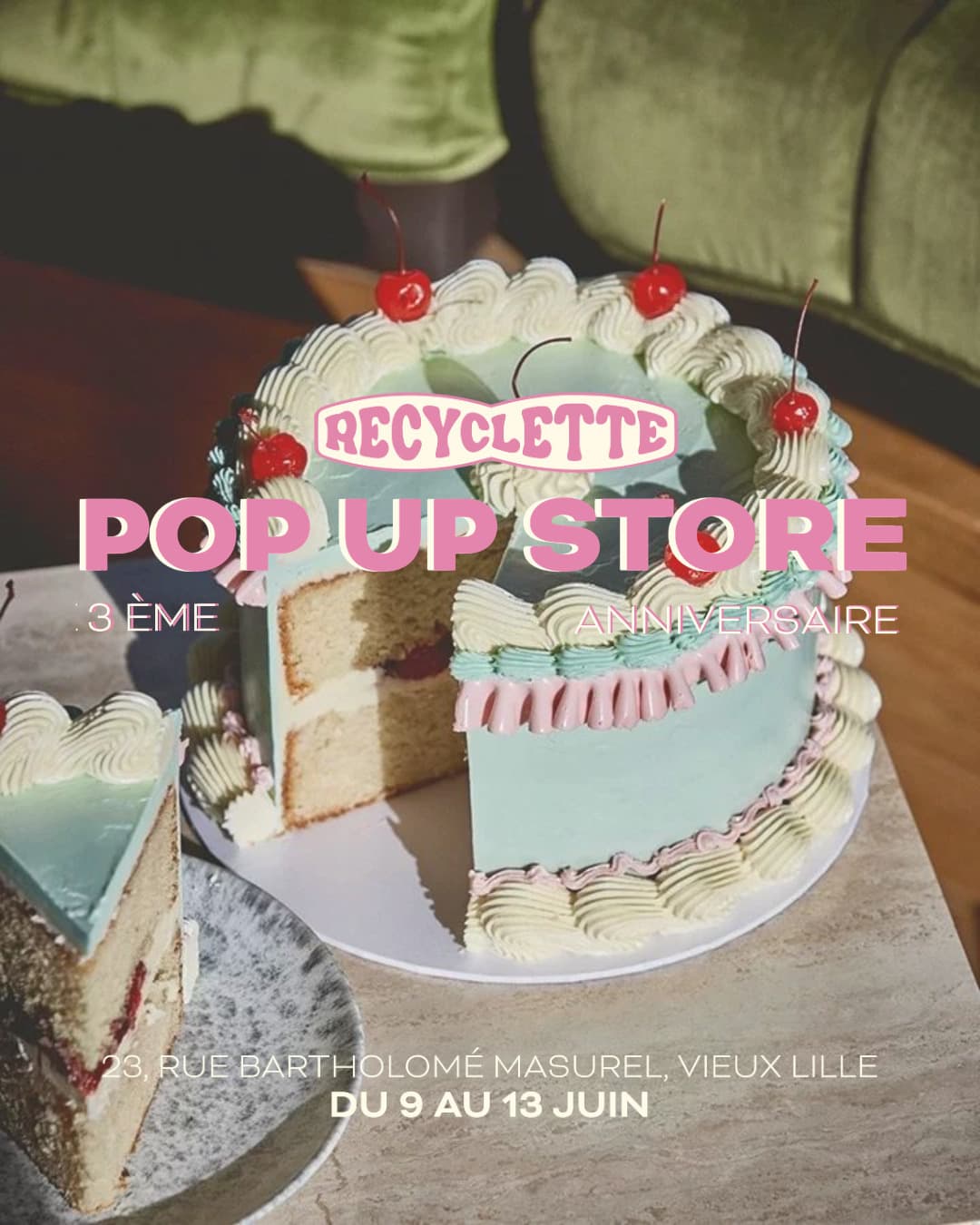 POP UP STORE 3 ANS DE RECYCLETTE